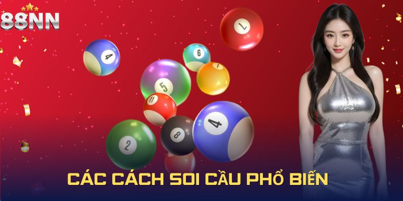 Các cách soi cầu phổ biến