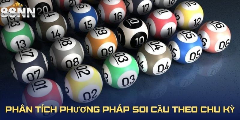 Phân tích phương pháp soi cầu theo chu kỳ