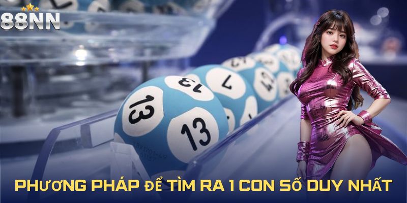 Phương pháp để tìm ra 1 con số duy nhất