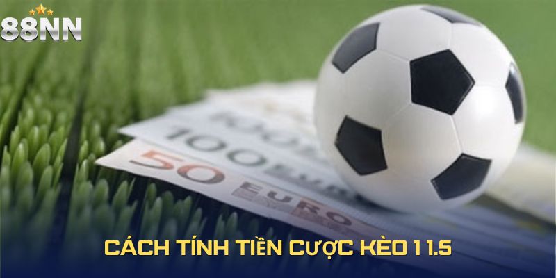 Học cách tính đúng kèo cược để lên chiến lược hợp lý