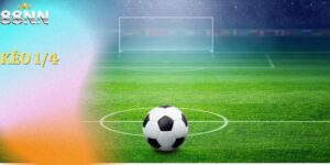 Kèo 1/4 Là Gì? Và Những Thông Tin Hấp Dẫn Cho Người Chơi