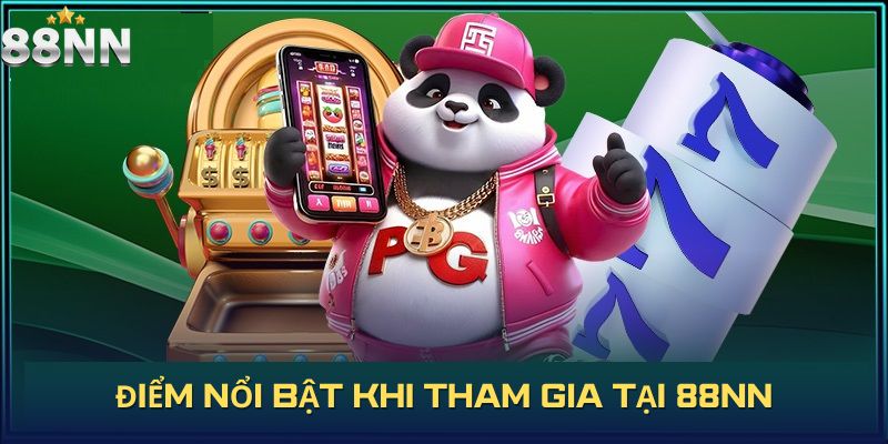 Những điểm nổi bật khi tham gia tại 88nn nhà cái chất lượng