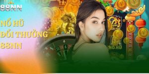 Nổ Hũ Đổi Thưởng 88nn – Sân Chơi Giải Trí Đỉnh Cao