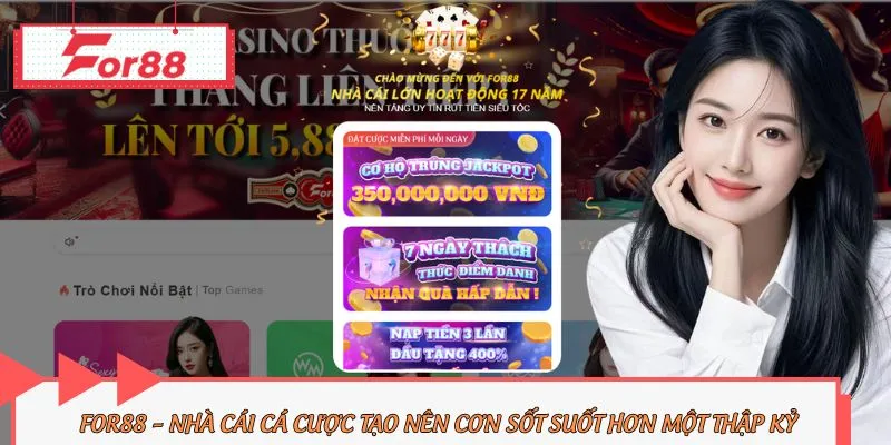 For88 duy trì vị thế độc tôn suốt hơn 1 thập kỷ tại châu Á